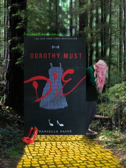 Dorothy must die.jpg